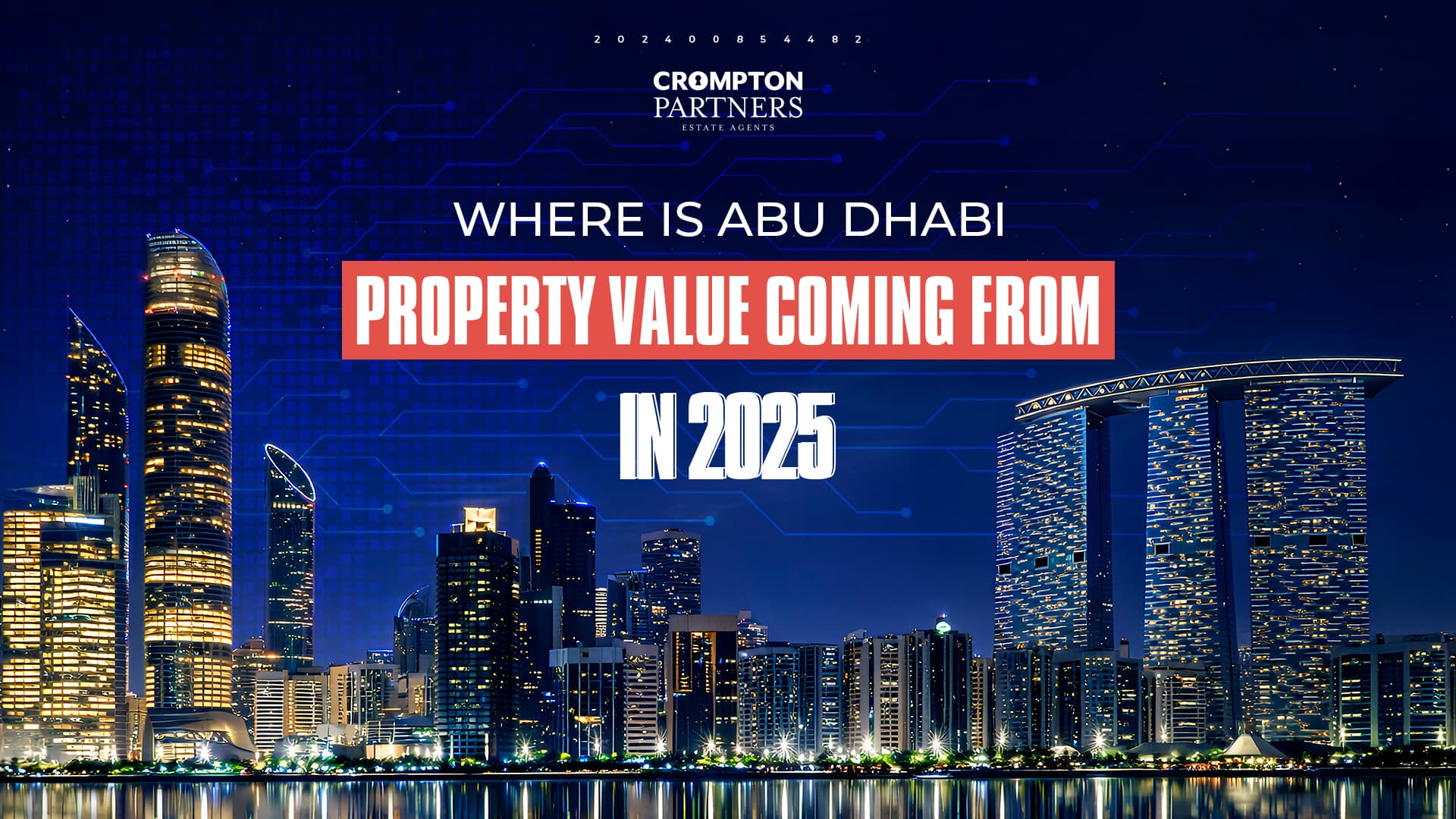 Where Is Abu Dhabi Property Value Really Coming From in 2025